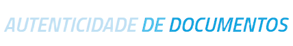 Autenticidade de Documentos